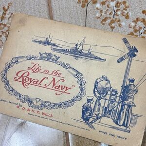 Vintage Wills’s Cigarette Card Album/Life in the Royal Navy Complete Set 1930s